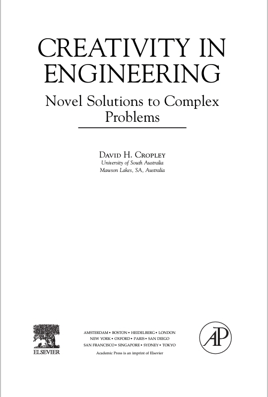 Creativity in Engineering: Novel Solutions to Complex Problems